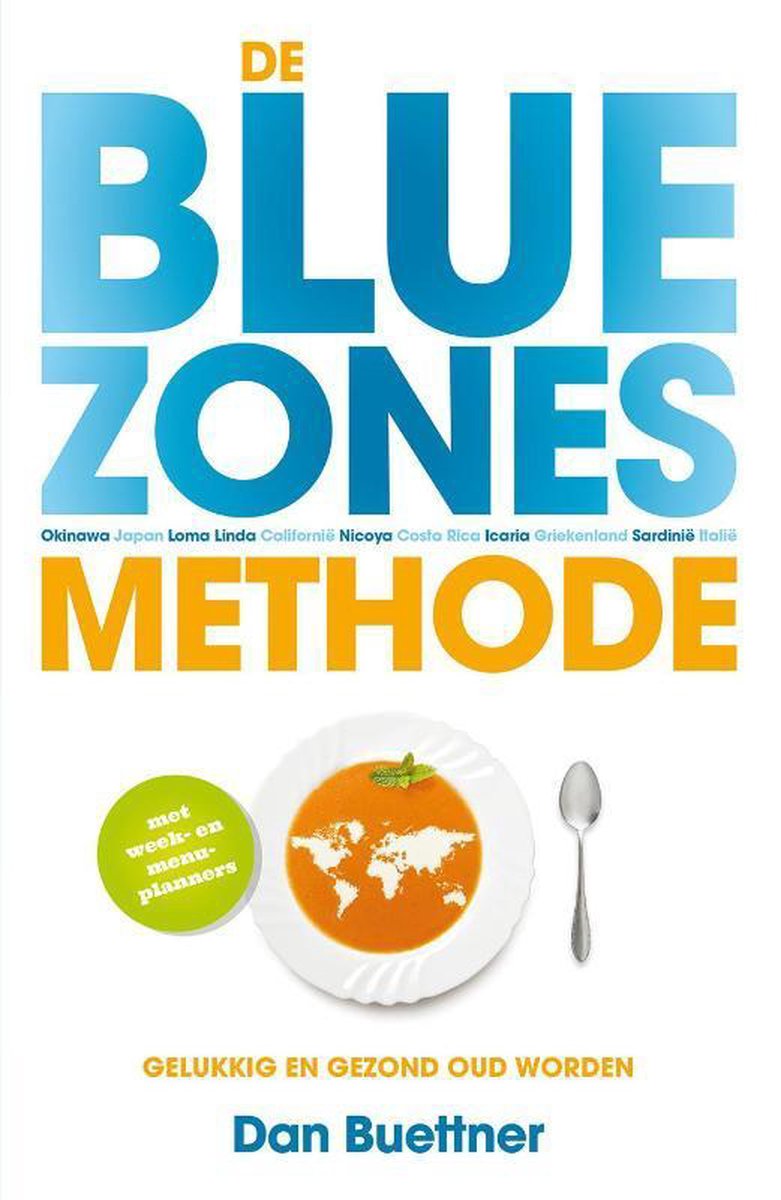 Cover van het boek De blue zones methode van Dan Buettner