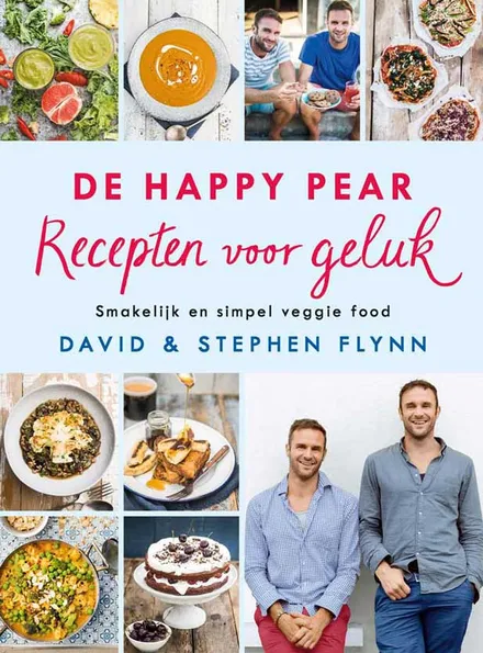 Cover van De Happy Pear: recepten voor geluk