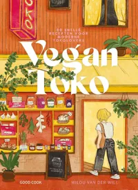 Cover van het Vegan Toko kookboek van Milou van der Will